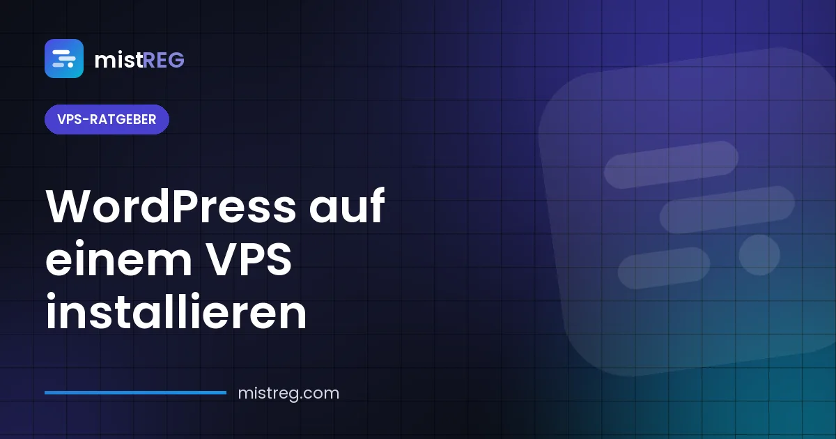 WordPress auf einem VPS installieren — Nginx, PHP und MariaDB unter Ubuntu 24.04 mit kostenlosem SSL