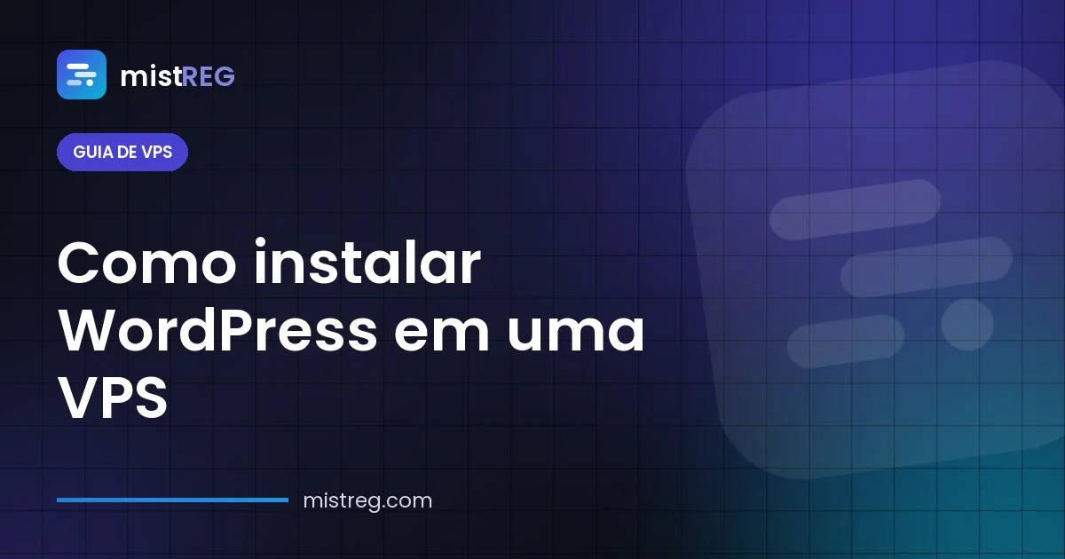 Como instalar WordPress em uma VPS — Nginx, PHP e MariaDB no Ubuntu 24.04 com SSL grátis