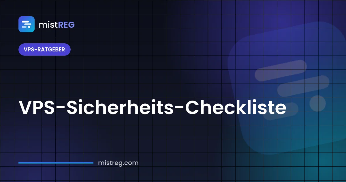 VPS-Sicherheits-Checkliste — neuen Linux-Server mit SSH-Schlüsseln, Firewall und Updates härten