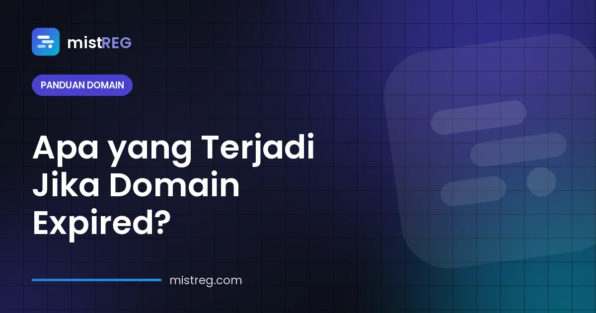 Apa yang terjadi jika domain expired — timeline dari masa tenggang ke redemption dan penghapusan